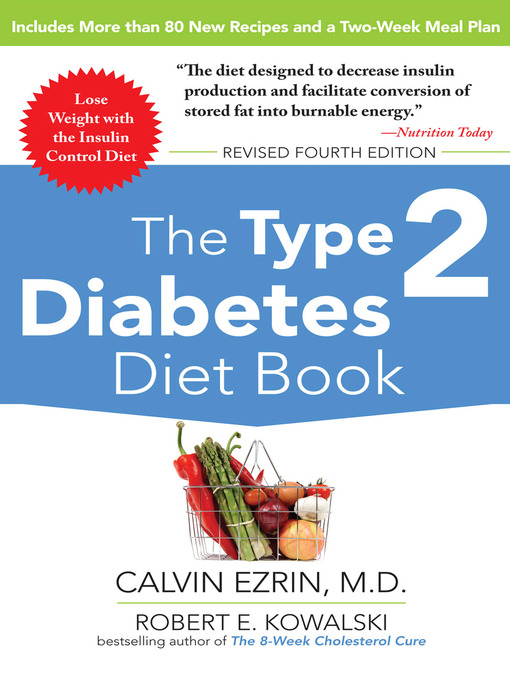 Title details for The Type 2 Diabetes Diet Book by Calvin Ezrin - Available